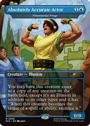 Absolutely Accurate Actor - Phantasmal Image  (SLD-2306) - [Secret Lair Drop Series]