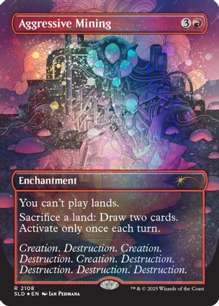 Aggressive Mining (Galaxy Foil)  [Foil]  (SLD-2108) - [Secret Lair Drop Series]