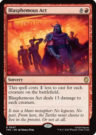 Blasphemous Act  [Foil]  (TMC-047) - [Commander: Teenage Mutant Ninja Turtles]
