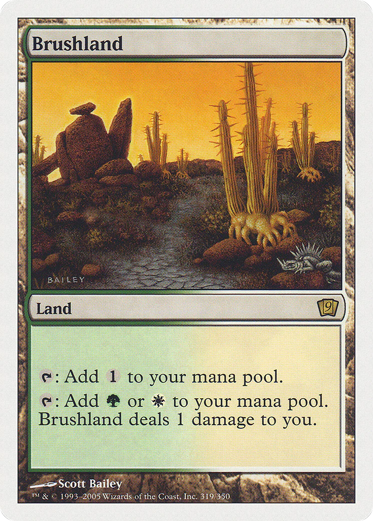 Brushland  (9ED-319) - [Ninth Edition]