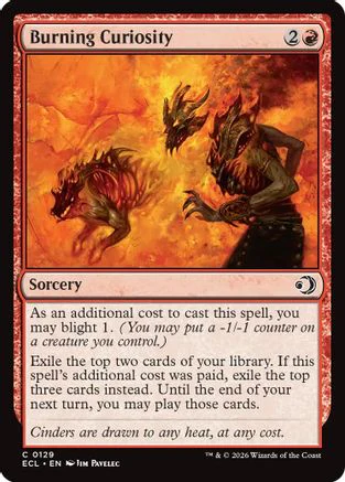 Burning Curiosity  (ECL-129) - [Lorwyn Eclipsed]