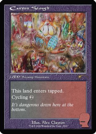 Canyon Slough  (SLD-2521) - [Secret Lair Drop Series]