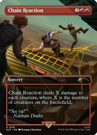 Chain Reaction  (SLD-2219) - [Secret Lair Drop Series]