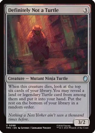 Definitely Not a Turtle  (TMC-098) - [Commander: Teenage Mutant Ninja Turtles]