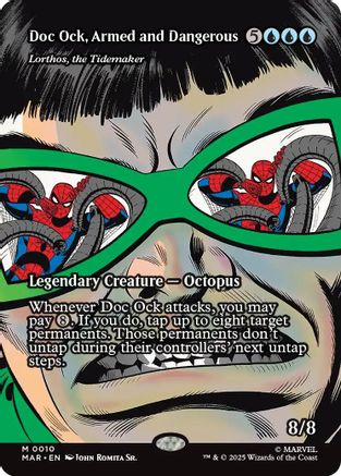 Doc Ock, Armed and Dangerous - Lorthos, the Tidemaker  [Foil]  (MAR-010) - [Marvel Eternal-Legal]