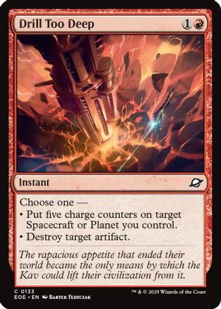 Drill Too Deep  [Foil]  (EOE-133) - [Edge of Eternities]