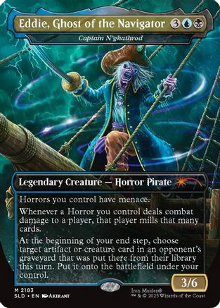 Eddie, Ghost of the Navigator - Captain N'ghathrod  (SLD-2183) - [Secret Lair Drop Series]