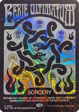 Eerie Ultimatum (Halo Foil)  [Foil]  (SLC-032) - [Secret Lair Countdown Kit]