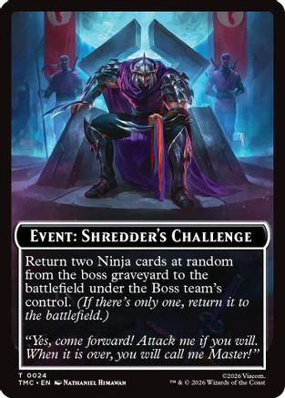 Event: Shredder's Challenge  (TMC-024) - [Commander: Teenage Mutant Ninja Turtles]