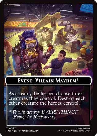 Event: Villain Mayhem!  (TMC-027) - [Commander: Teenage Mutant Ninja Turtles]