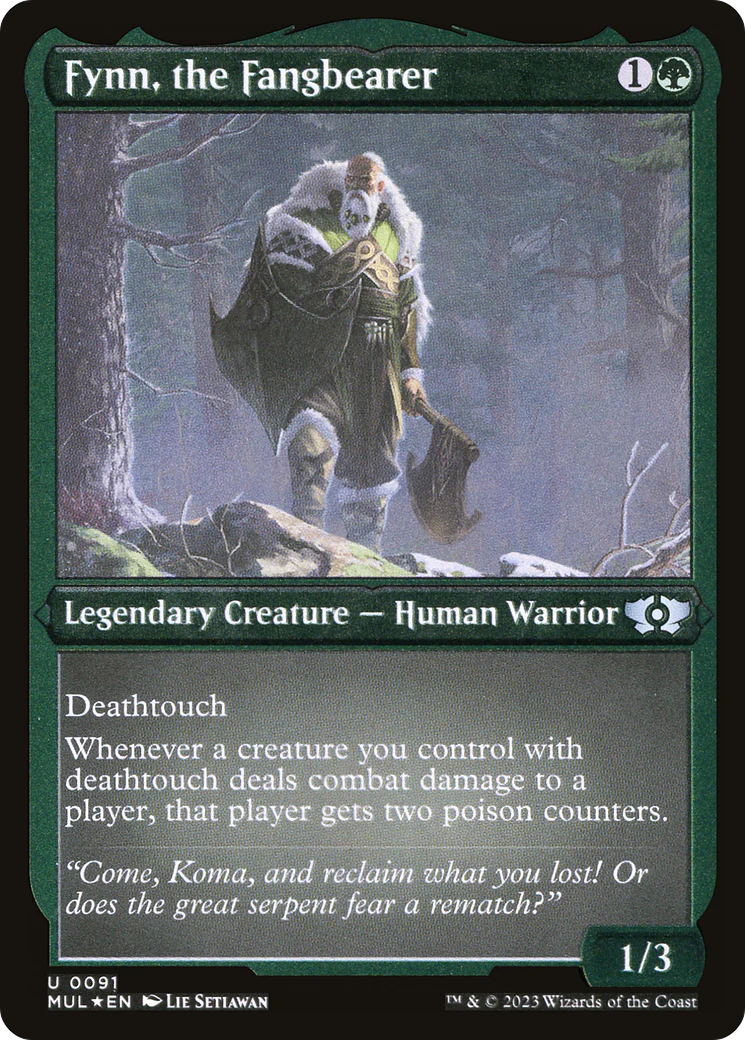 Fynn, the Fangbearer (Foil Etched)  [Foil]  (MUL-091) - [Multiverse Legends]