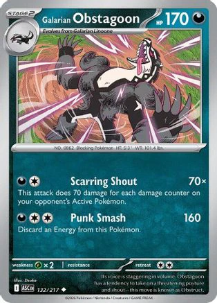 Galarian Obstagoon - (132/217) Reverse Holofoil [ME Ascended Heroes]