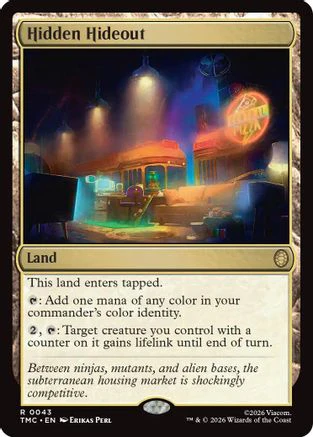Hidden Hideout  [Foil]  (TMC-043) - [Commander: Teenage Mutant Ninja Turtles]
