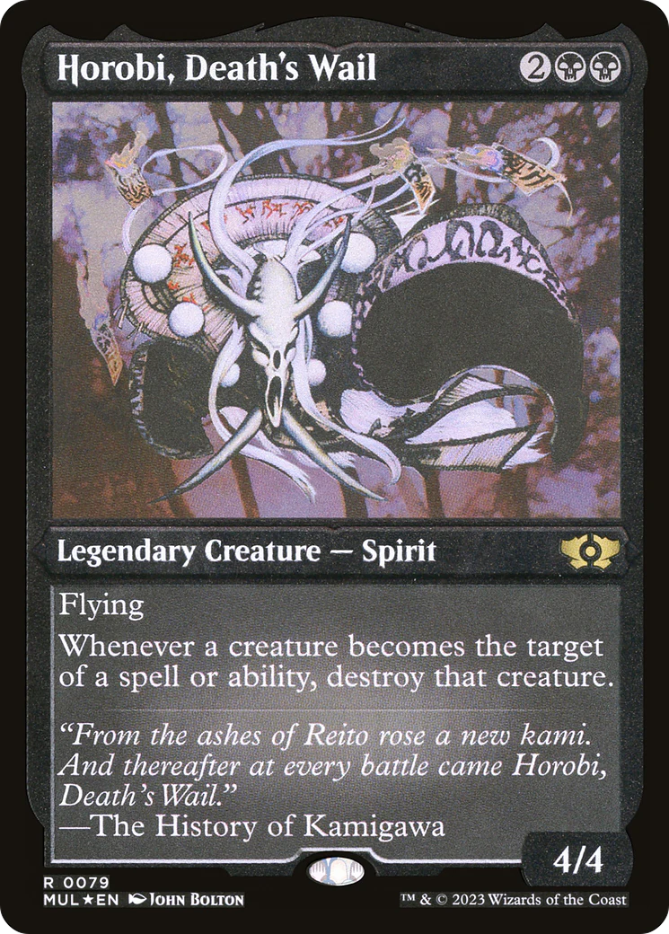 Horobi, Death's Wail (Foil Etched)  [Foil]  (MUL-079) - [Multiverse Legends]