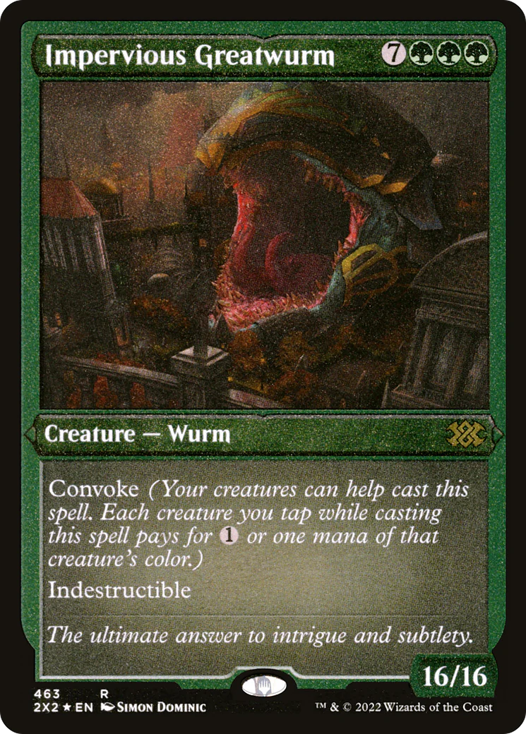 Impervious Greatwurm (Foil Etched)  [Foil]  (2X2-463) - [Double Masters 2022]