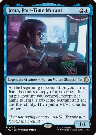 Irma, Part-Time Mutant  [Foil]  (TMC-012) - [Commander: Teenage Mutant Ninja Turtles]