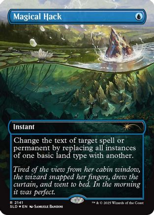 Magical Hack  [Foil]  (SLD-2141) - [Secret Lair Drop Series]