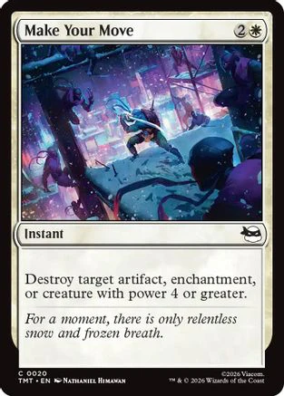 Make Your Move  [Foil]  (TMT-020) - [Teenage Mutant Ninja Turtles]
