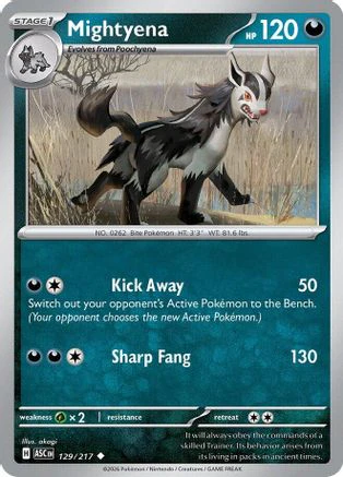 Mightyena - (129/217) [ME Ascended Heroes]