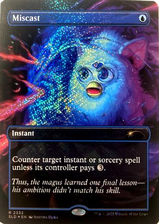 Miscast (Confetti Foil)  [Foil]  (SLD-2332) - [Secret Lair Drop Series]