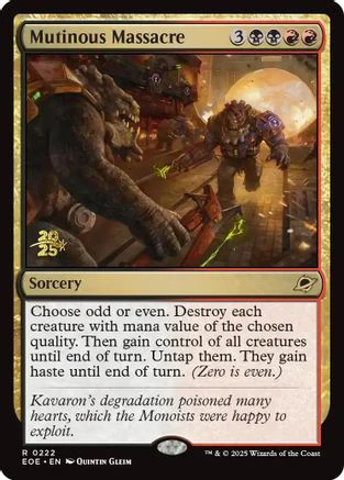 Mutinous Massacre  [Foil]  (PRE-222) - [Prerelease Cards]