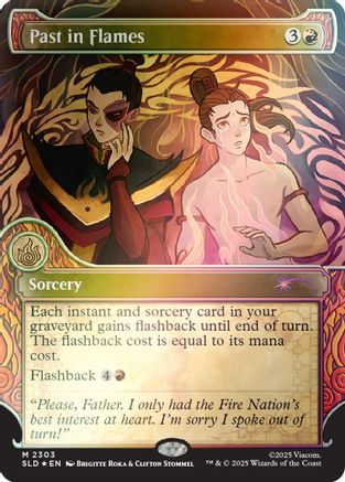 Past in Flames (Rainbow Foil)  [Foil]  (SLD-2303) - [Secret Lair Drop Series]