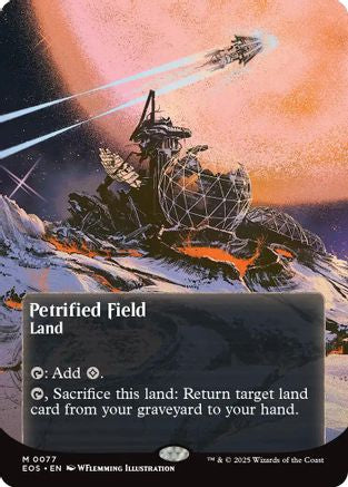 Petrified Field (0077) (Borderless)  (EOS-077) - [Edge of Eternities: Stellar Sights]