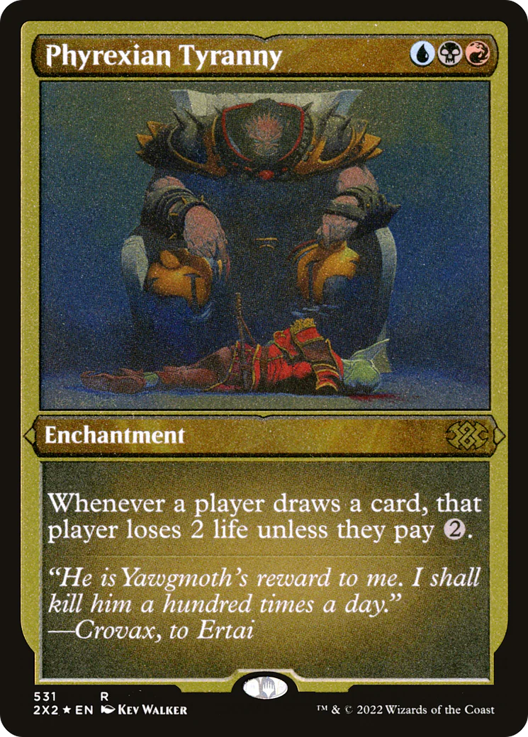 Phyrexian Tyranny (Foil Etched)  [Foil]  (2X2-531) - [Double Masters 2022]