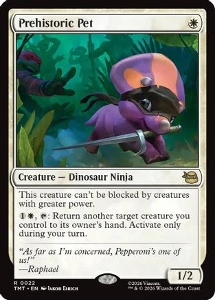 Prehistoric Pet  (TMT-022) - [Teenage Mutant Ninja Turtles]