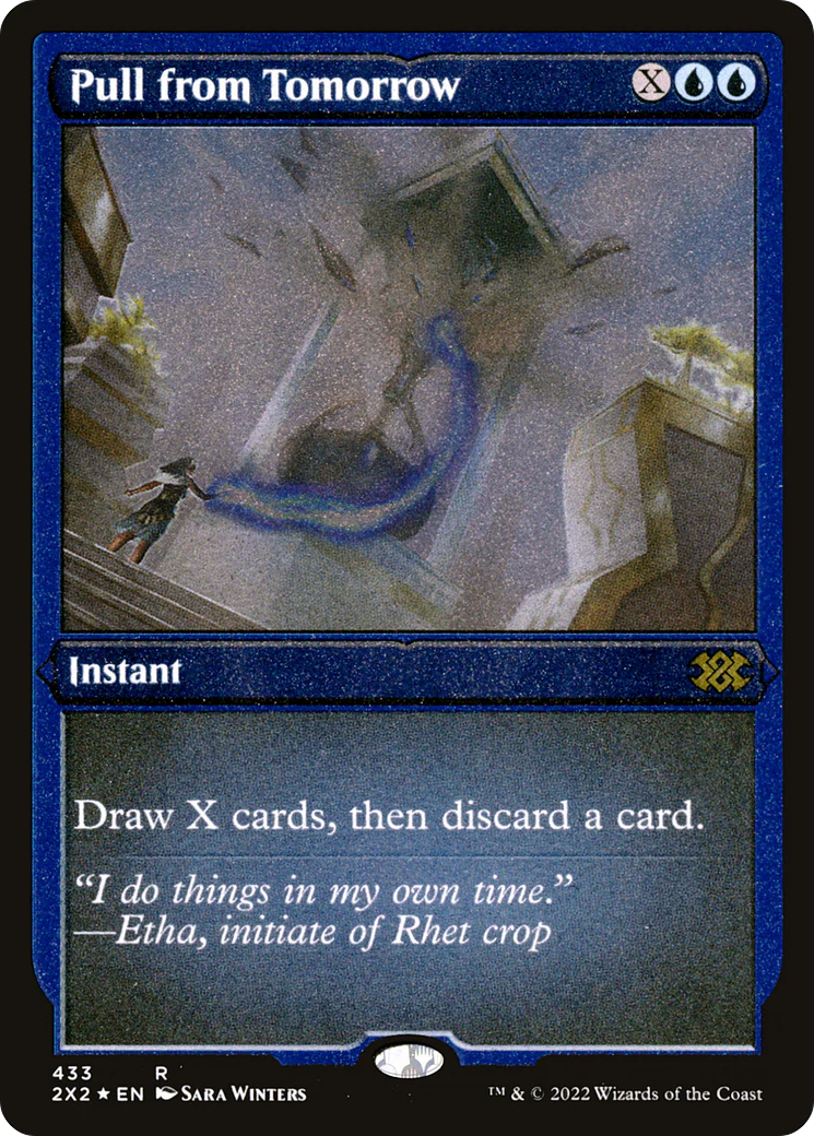 Pull from Tomorrow (Foil Etched)  [Foil]  (2X2-433) - [Double Masters 2022]
