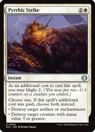 Pyrrhic Strike  (ECL-030) - [Lorwyn Eclipsed]