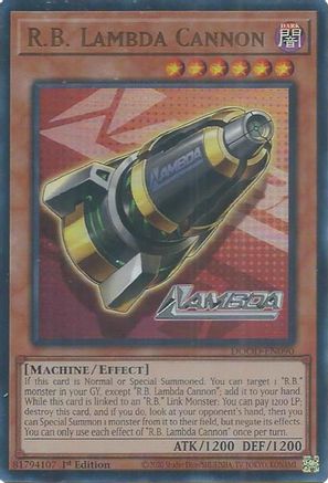 R.B. Lambda Cannon [DOOD-EN090] - Doom of Dimensions 1st Edition - Ultra Rare