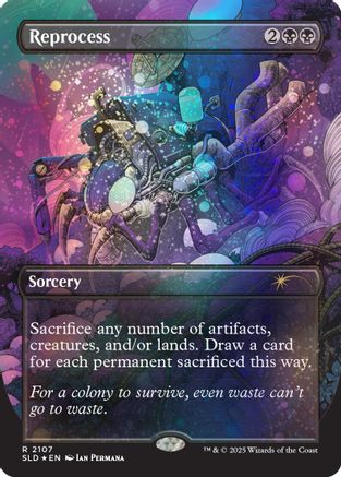 Reprocess (Galaxy Foil)  [Foil]  (SLD-2107) - [Secret Lair Drop Series]