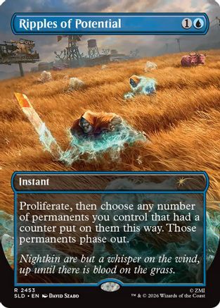 Ripples of Potential  [Foil]  (SLD-2453) - [Secret Lair Drop Series]