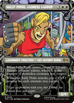 Sally Pride, Lioness Leader (Showcase)  [Foil]  (TMT-225) - [Teenage Mutant Ninja Turtles]