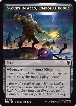 Savanti Romero, Temporal Rogue  (TMC-012) - [Commander: Teenage Mutant Ninja Turtles]