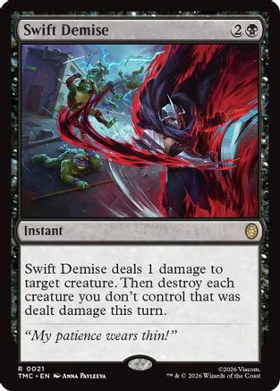 Swift Demise  (TMC-021) - [Commander: Teenage Mutant Ninja Turtles]