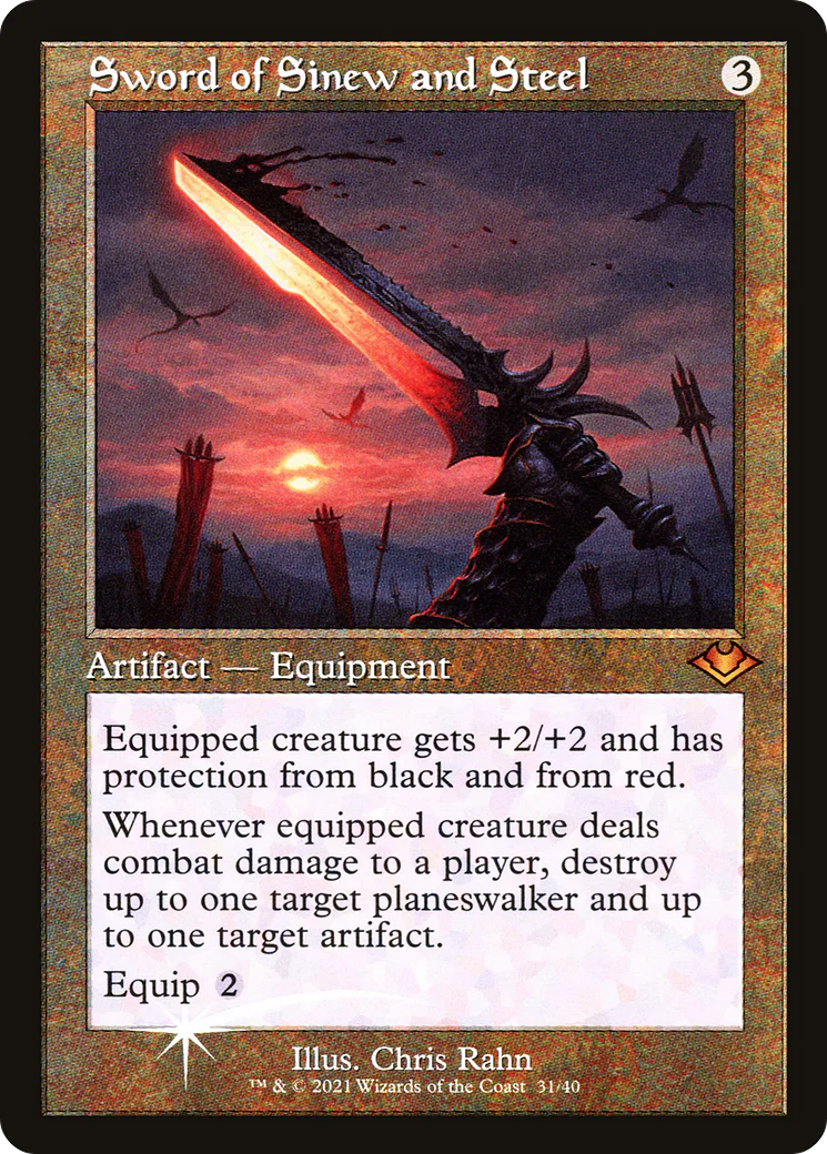 Sword of Sinew and Steel [Etched Foil]  (MH1-031) - [Modern Horizons 1 Timeshifts]