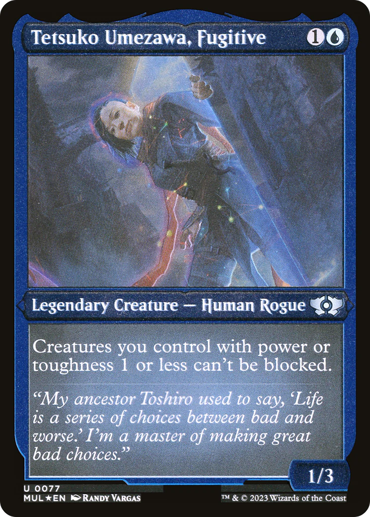Tetsuko Umezawa, Fugitive (Foil Etched)  [Foil]  (MUL-077) - [Multiverse Legends]