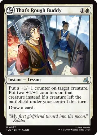 That's Rough Buddy  [Foil]  (TLE-087) - [Avatar: The Last Airbender: Eternal-Legal]
