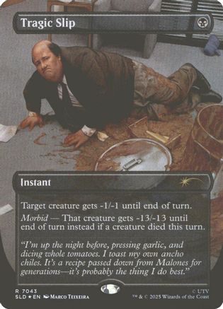 Tragic Slip  [Foil]  (SLD-7043) - [Secret Lair Drop Series]