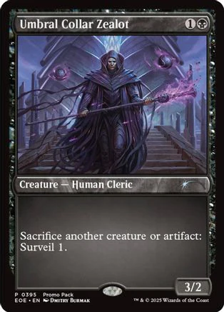 Umbral Collar Zealot  [Foil]  (PPEOE-395) - [Promo Pack: Edge of Eternities]