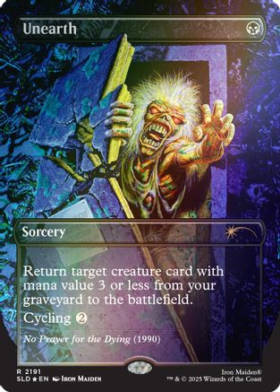 Unearth (Rainbow Foil)  [Foil]  (SLD-2191) - [Secret Lair Drop Series]