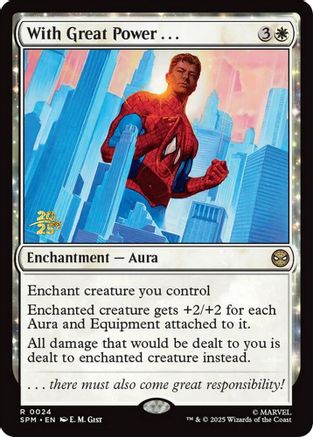 With Great Power . . .  [Foil]  (PRE-024) - [Prerelease Cards]