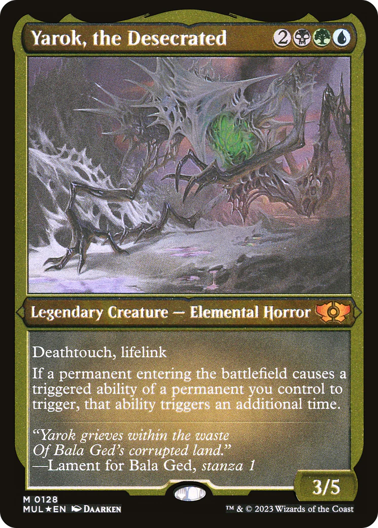 Yarok, the Desecrated (Foil Etched)  [Foil]  (MUL-128) - [Multiverse Legends]
